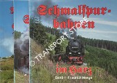 Schmalspurbahnen im Harz -Schmalspurbahnen im Harz /  Mit Volldampf auf den Brocken / Die Selketalbahn im Harz by METGE, Friedrich